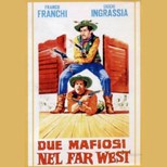 Due Mafiosi nel Far West