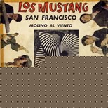 Los Mustang - Molino Al Viento (Spagna)