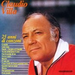 Claudio Villa - 25 Anni Di Canzoni