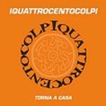 I Quattrocento Colpi - Torna A Casa