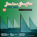 Artisti Vari - Italian Graffiti - 1967-1969