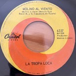 La Tropa Loca - Molino Al Viento (Mulino a Vento) Messico