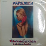Edoardo Lucchina E La Sua Orchestra - Parentesi (Spagna)