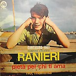 Massimo Ranieri - Pietà Per Chi Ti Ama / No Mamma
