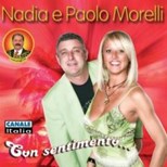 Nadia e Paolo Morelli - Con Sentimento