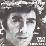 Tony Del Monaco - Pioggia e Pianto Su di Me