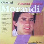 Gianni Morandi - I Grandi Successi Volume 2 (prima edizione)